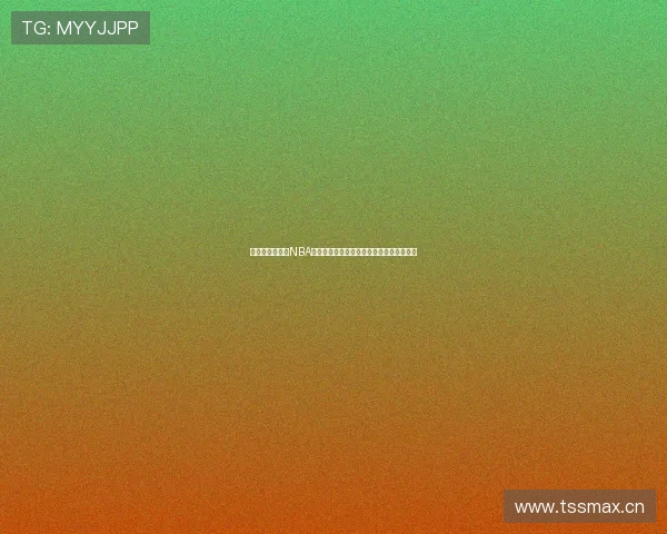 企鹅体育怎么看NBA直播视频全攻略轻松掌握高清流畅观看技巧 企鹅体育怎么看NBA直播视频全攻略轻松掌握高清流畅观看技巧